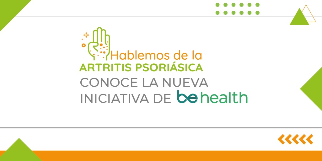 BeHealth te invita a comprender mejor la artritis psoriásica