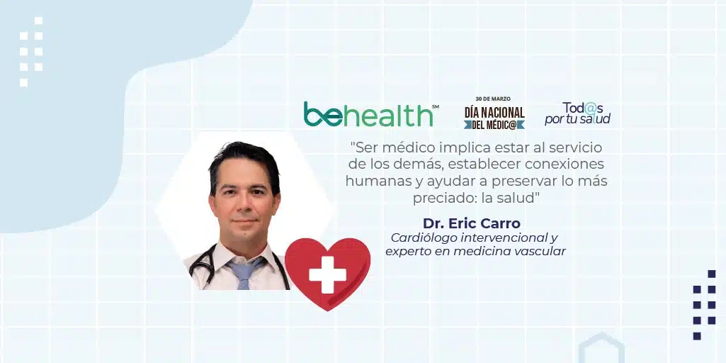 Día Nacional del Médico - Dr. Eric Carro