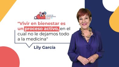 Viviendo en verdadero bienestar - Lily García