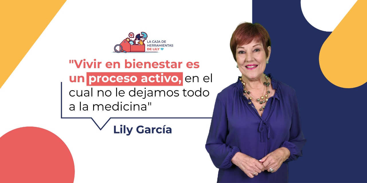 Viviendo en verdadero bienestar - Lily García